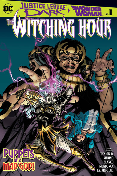 JUSTICE LEAGUE DARK & WONDER WOMAN THE WITCHING HOUR #1